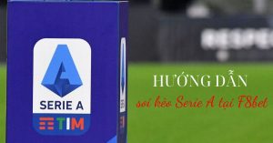 Hướng dẫn soi kèo bóng đá Serie A đảm bảo thành công 99%